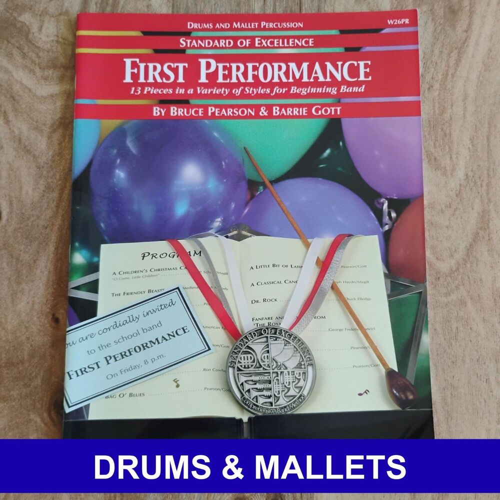 Standard of Excellence First Performance - Drums and Mallet Percussion